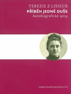 Příběh jedné duše • Autobiografické spisy